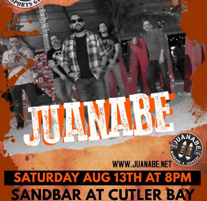 JUANABE AT SANBAR AUGUST 7TH – 8PM