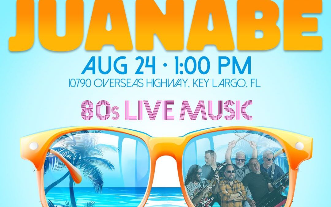 Juanabe @ Gilbert’s Resort in Key Largo – SAT, AUGUST 24 AT 1 PM