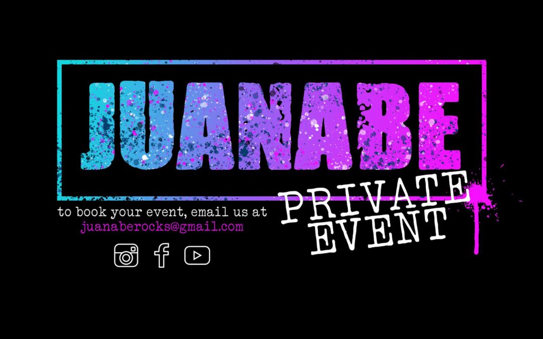 JUANABE (Private Event)