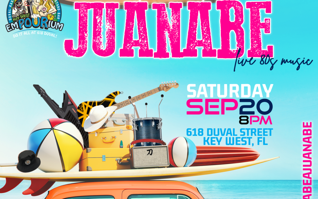 Juanabe @ Backyard Bar in Key West, FL • Saturday, September 20 • 8:00pm
