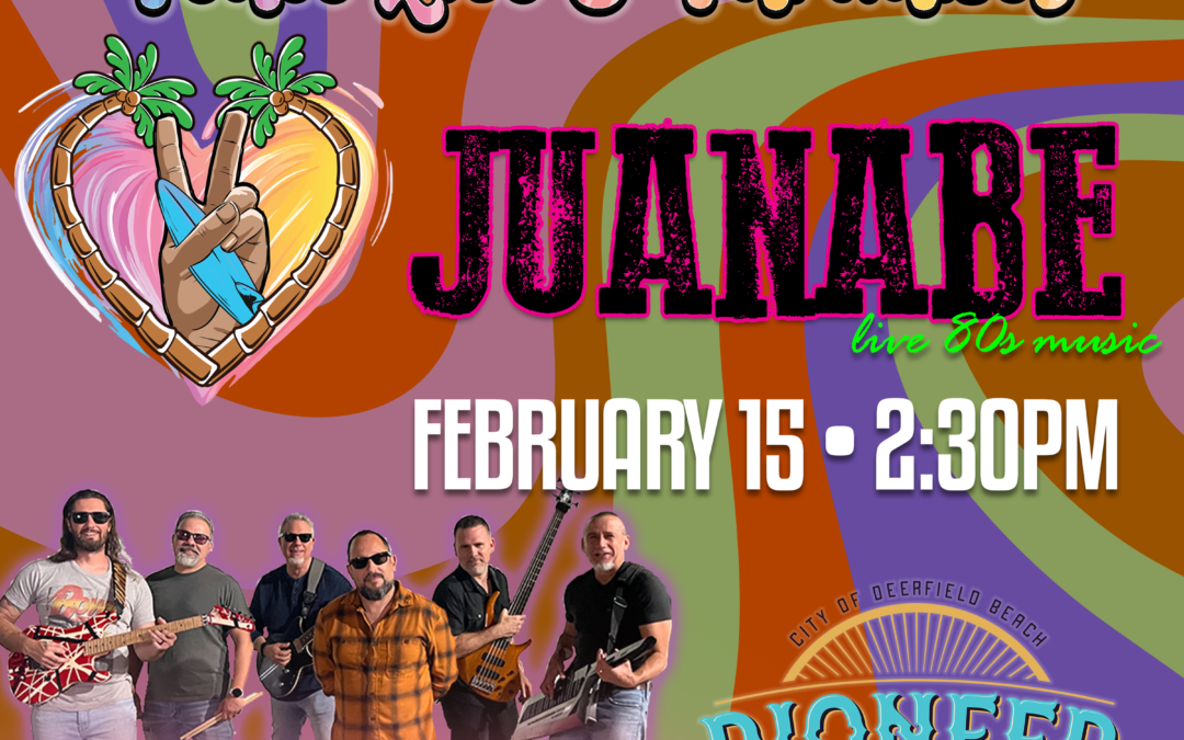 Juanabe @ Pioneer Days – Deerfield Beach, FL • Sunday, Feb 15 • 2:30pm